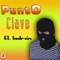 El Mechoncito - Punto Clave lyrics