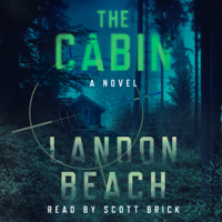Landon Beach - The Cabin: A Novel artwork