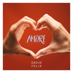 DAVID FéLIX - Amore