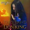 This Land - The Lion King (Low & Tin Whistle Cover) - Single album lyrics, reviews, download