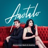 Anótalo (feat. Américo) - Single, 2019