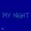 My Night - Single