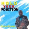 Hold Your Position - Single