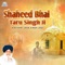 Shaheed Bhai Taru Singh Ji - Kavishri Joga Singh Jogi lyrics