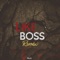 Like Boss (Remix) artwork