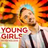 Young Girls - Single album lyrics, reviews, download