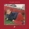 Young Hearts - Single album lyrics, reviews, download