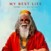 My Best Life (feat. Mike Waters) - Single