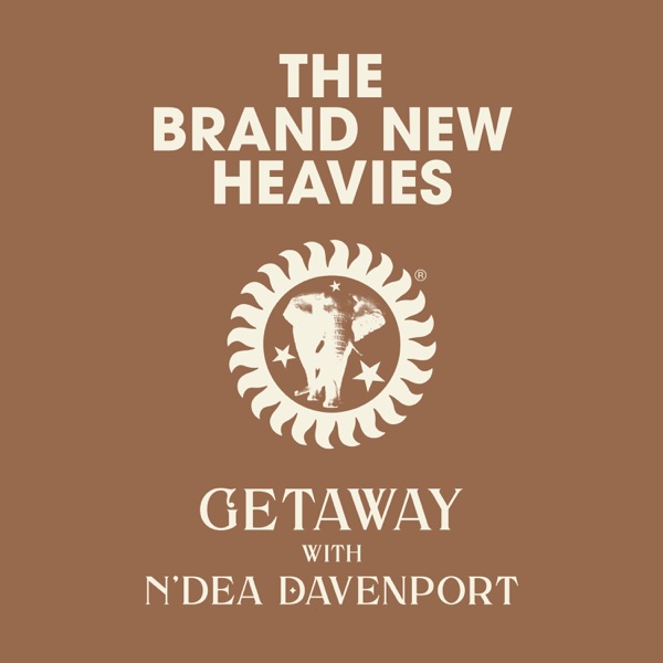 Getaway (feat. N'Dea Davenport) - Single - The Brand New Heavies