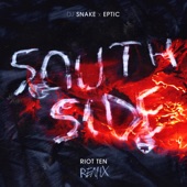 SouthSide (Riot Ten Remix) artwork