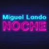 Stream & download Noche - Single