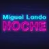 Noche song reviews