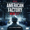 American Factory (A Netflix Original Documentary Soundtrack) artwork