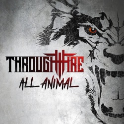 Through Fire - All Animal