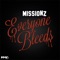 Everyone Bleeds - Missionz lyrics