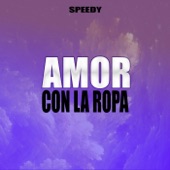 Amor Con la Ropa artwork