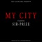 My City - Sirprize lyrics