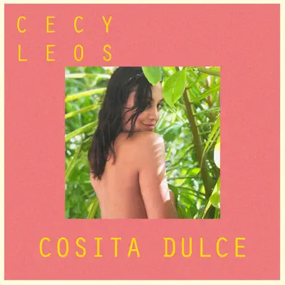 Cosita Dulce - Single - Cecy Leos