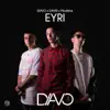 Eyri (feat. David & ModWuk) - Single album lyrics, reviews, download