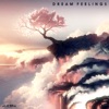 Dream Feelings - EP