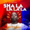 Shalalalala - Single