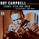 Roy Campbell Pyramid Trio - Amadou Diallo
