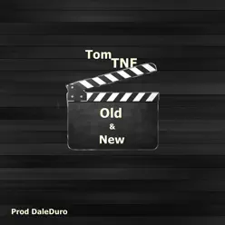 Old & New - Single - Tom TNF