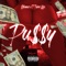 Pu$$Y - DLo Oilman & T Turn Up lyrics