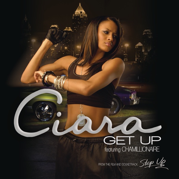 Get Up (feat. Chamillionaire) - Ciara