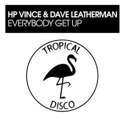 H.P. Vince - Everybody Get Up