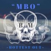 Hottest Out - Single