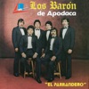 Los Barón de Apodaca - Como Dios Manda