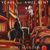 A Mi Manera (feat. Amel Bent) [Edit] - Single album lyrics, reviews, download