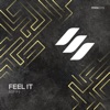 Feel It - Single