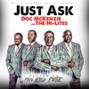Just Ask (feat. Min.Leroy Pirtle) - Single