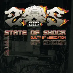 Guilty By Association - State of Shock