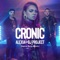 Cronic (feat. DJ Project) [Danny Burg Remix] - Alexia lyrics