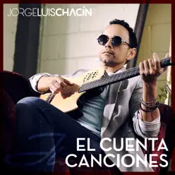 El Cuenta Canciones - Jorge Luis Chacín