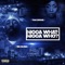 Nigga What, Nigga Who (feat. TiaCorine) - Sq Bush lyrics