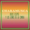 Charamusca - Deuce Eclipse & Los Leones de la Cumbia lyrics