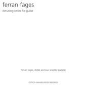 Ferran Fages: Detuning Series for Guitar artwork