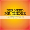 Mr. Tinder (Sommerrausch DJ Mix) - Single