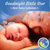 Goodnight Little Star Lullabies album lyrics, reviews, download