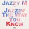 Jazzin' the Way You Know (Knee Deep Club Mix) artwork