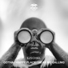 Gotha / Happy to See / Hear Me Calling - Single