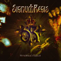 Prisoner's Elegy - Single - Signum Regis Prisoner's Elegy - Single - Signum Regis