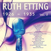 Ruth Etting - Why Dream