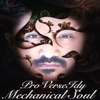 Mechanical Soul, 2019