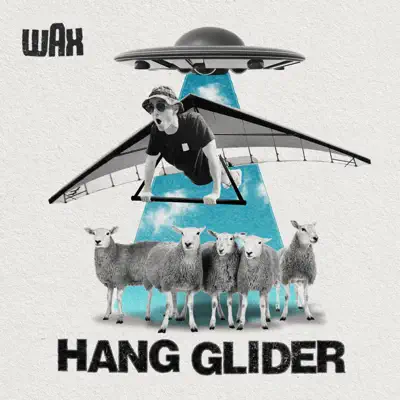 Hang Glider - Single - Wax
