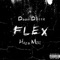 Flex (feat. Haze Milli) - Deem Dotta lyrics